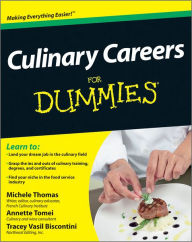 Title: Culinary Careers For Dummies, Author: Michele Thomas