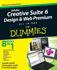 Title: Adobe Creative Suite 6 Design and Web Premium All-in-One For Dummies, Author: Jennifer Smith