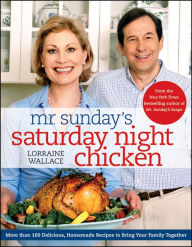 Title: Mr. Sunday's Saturday Night Chicken, Author: Lorraine Wallace