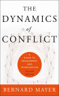 The Dynamics of Conflict: A Guide to Engagement and Intervention