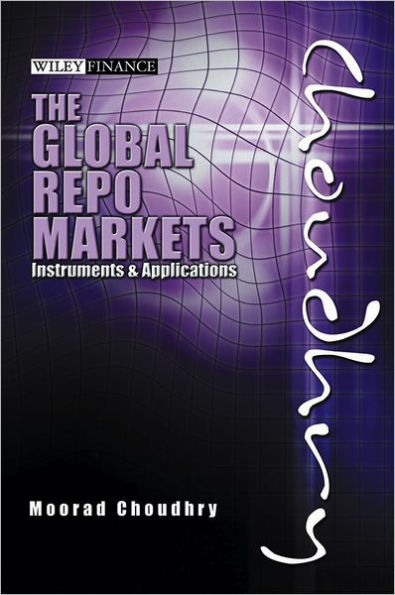 Global Repo Markets: Instruments and Applications