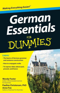 Title: German Essentials For Dummies, Author: Wendy Foster