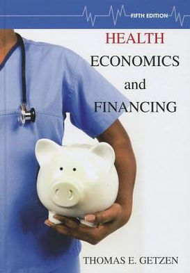 Health Economics and Financing / Edition 5