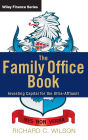 The Family Office Book: Investing Capital for the Ultra-Affluent