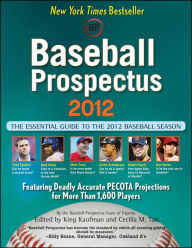 Title: Baseball Prospectus 2012, Author: Baseball Prospectus