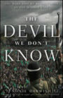 The Devil We Don't Know: The Dark Side of Revolutions in the Middle East