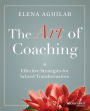 The Art of Coaching: Effective Strategies for School Transformation