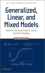 Title: Generalized, Linear, and Mixed Models, Author: Charles E. McCulloch