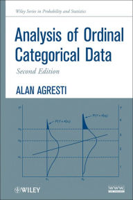 Title: Analysis of Ordinal Categorical Data, Author: Alan Agresti