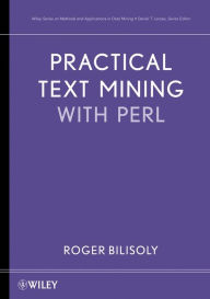 Title: Practical Text Mining with Perl, Author: Roger Bilisoly