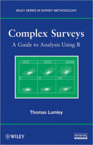 Title: Complex Surveys: A Guide to Analysis Using R, Author: Thomas Lumley