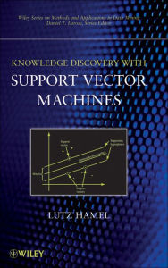 Title: Knowledge Discovery with Support Vector Machines, Author: Lutz H. Hamel