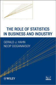 Title: The Role of Statistics in Business and Industry, Author: Gerald J. Hahn