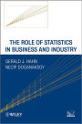 The Role of Statistics in Business and Industry