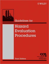 Title: Guidelines for Hazard Evaluation Procedures, Author: CCPS (Center for Chemical Process Safety)