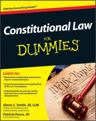 Title: Constitutional Law For Dummies, Author: Glenn Smith