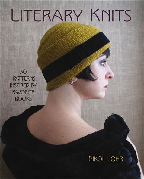 Literary Knits: 30 Patterns Inspired by Favorite Books