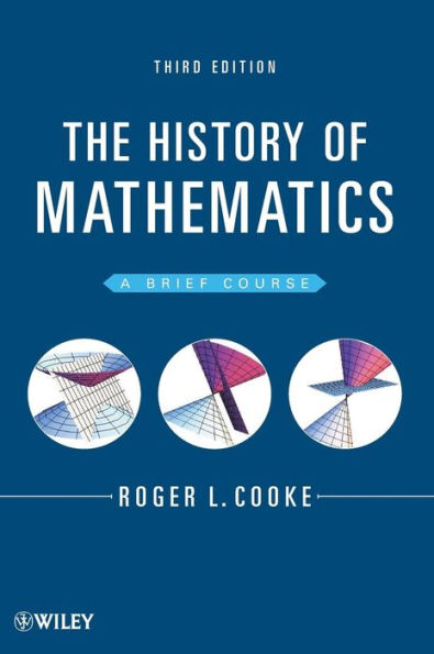 The History of Mathematics: A Brief Course / Edition 3