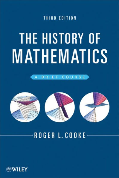 The History of Mathematics: A Brief Course / Edition 3