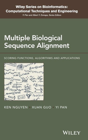 Multiple Biological Sequence Alignment: Scoring Functions, Algorithms and Evaluation / Edition 1