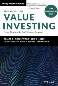 Title: Value Investing: From Graham to Buffett and Beyond, Author: Bruce C. Greenwald
