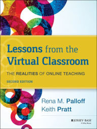 Title: Lessons from the Virtual Classroom: The Realities of Online Teaching, Author: Rena M. Palloff