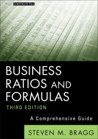 Title: Business Ratios and Formulas: A Comprehensive Guide, Author: Steven M. Bragg