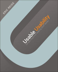Title: Usable Usability: Simple Steps for Making Stuff Better, Author: Eric Reiss