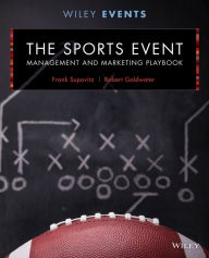 Title: The Sports Event Management and Marketing Playbook, Author: Frank Supovitz