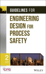 Title: Guidelines for Engineering Design for Process Safety, Author: CCPS (Center for Chemical Process Safety)