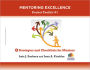 Strategies and Checklists for Mentors: Mentoring Excellence Toolkit #1 / Edition 1