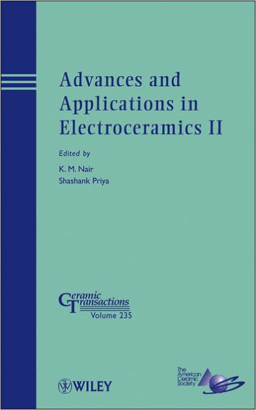 Advances and Applications in Electroceramics II / Edition 1