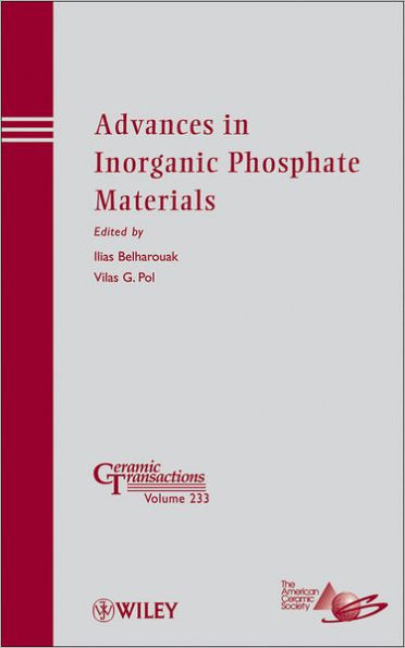 Advances in Inorganic Phosphate Materials / Edition 1