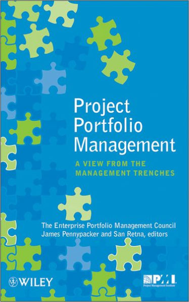 Project Portfolio Management: A View from the Management Trenches