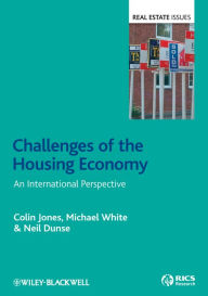 Title: Challenges of the Housing Economy: An International Perspective, Author: Colin Jones