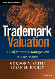 Title: Trademark Valuation: A Tool for Brand Management, Author: Gordon V. Smith