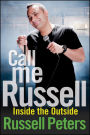 Call Me Russell: Inside the Outside