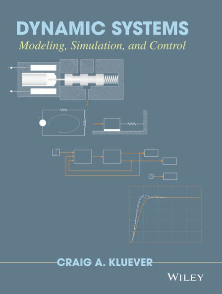 Dynamic Systems: Modeling, Simulation, and Control / Edition 1