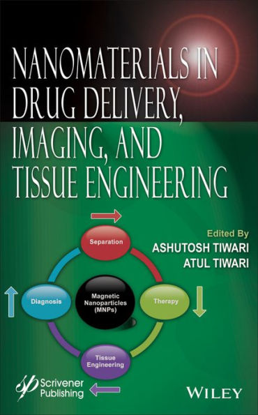 Nanomaterials in Drug Delivery, Imaging, and Tissue Engineering / Edition 1