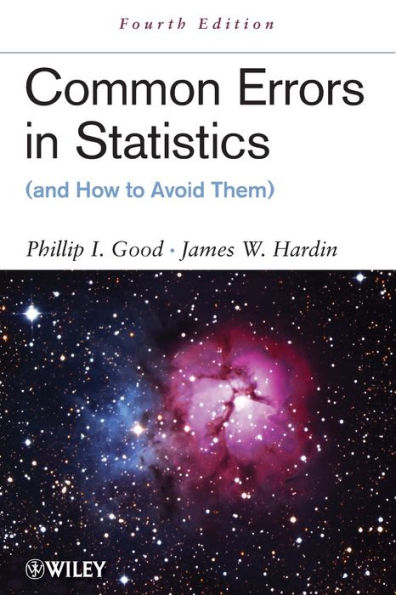Common Errors in Statistics (and How to Avoid Them) / Edition 4