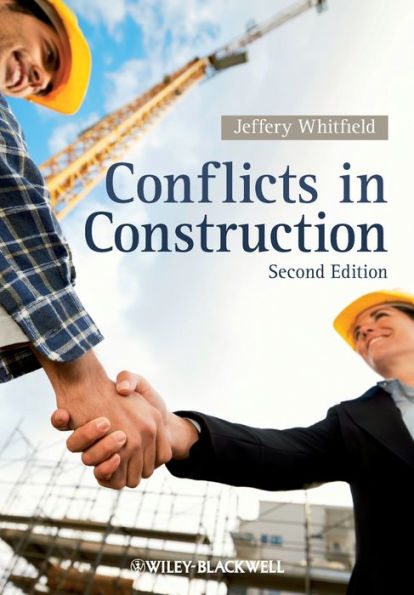 Conflict in Construction / Edition 1