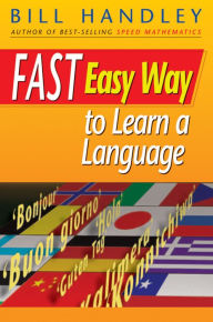 Title: Fast Easy Way to Learn a Language, Author: Bill Handley