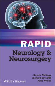 Title: Rapid Neurology and Neurosurgery, Author: Kumar Abhinav