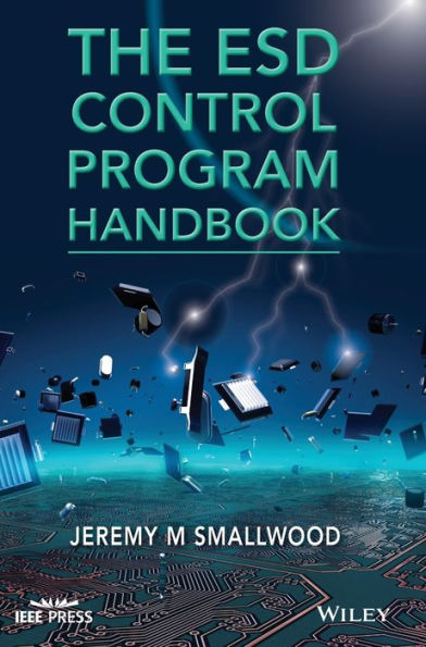 The ESD Control Program Handbook / Edition 1