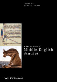 Title: A Handbook of Middle English Studies, Author: Marion Turner