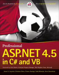 Title: Professional ASP.NET 4.5 in C# and VB, Author: Jason N. Gaylord