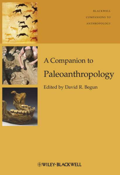 A Companion to Paleoanthropology