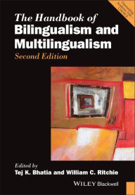 Title: The Handbook of Bilingualism and Multilingualism, Author: Tej K. Bhatia