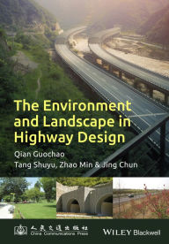 Title: The Environment and Landscape in Motorway Design, Author: Guochao Qian