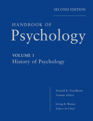 Title: Handbook of Psychology, History of Psychology, Author: Donald K. Freedheim